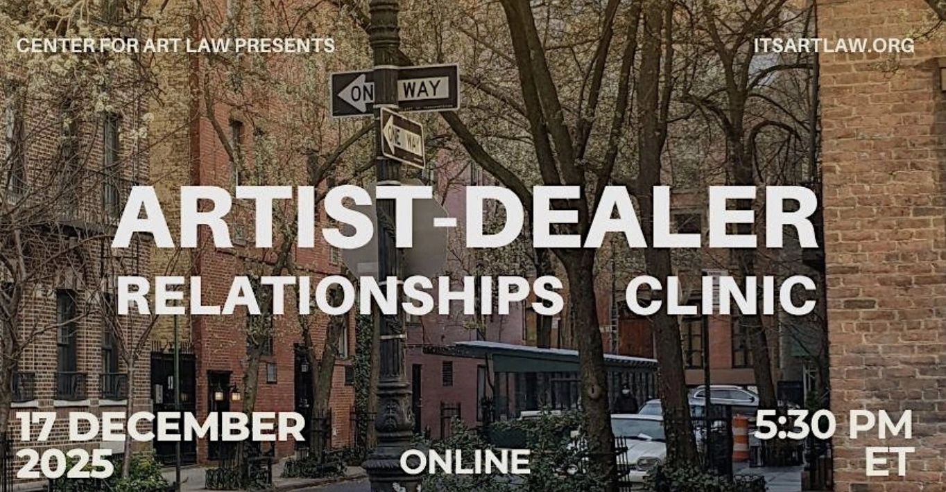 Artist Dealer Relationships Clinic 12 17 25
